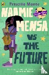 Mante, Priscilla - The Dream Team: Naomie Mensa vs. the Future