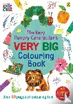 Carle, Eric - The Very Hungry Caterpillar's Very Big Colouring Book