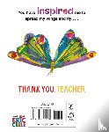 Carle, Eric - Thank You, Teacher from The Very Hungry Caterpillar