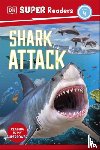 Dubowski, Cathy East - DK Super Readers Level 4 Shark Attack
