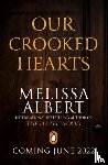 Albert, Melissa - Our Crooked Hearts