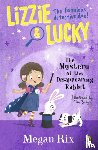 Rix, Megan - Lizzie and Lucky: The Mystery of the Disappearing Rabbit