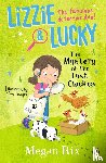 Rix, Megan - Lizzie and Lucky: The Mystery of the Lost Chicken