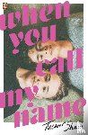 Shaw, Tucker - When You Call My Name
