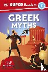 DK - DK Super Readers Level 4 Greek Myths