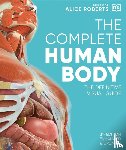 Roberts, Dr Alice - The Complete Human Body