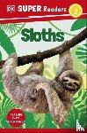 DK - DK Super Readers Level 2 Sloths