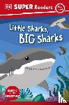 DK - DK Super Readers Pre-Level Little Sharks Big Sharks