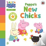 Peppa Pig - Learn with Peppa: Peppa's New Chicks