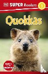 DK - DK Super Readers Level 2 Quokkas