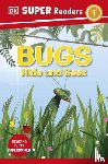 DK - DK Super Readers Level 1 Bugs Hide and Seek