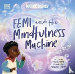 Fielding, Flo - Femi and The Mindfulness Machine
