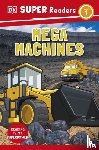 DK - DK Super Readers Level 1 Mega Machines