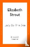 Strout, Elizabeth - Lucy by the Sea