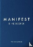 Nafousi, Roxie - Manifest: Dive Deeper
