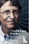Schwab, Tim - The Bill Gates Problem