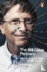 Schwab, Tim - The Bill Gates Problem