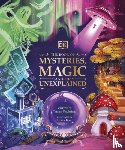 Macfarlane, Tamara - The Book of Mysteries, Magic, and the Unexplained
