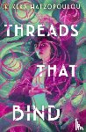 Hatzopoulou, Kika - Threads That Bind