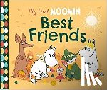 Jansson, Tove - My First Moomin: Best Friends