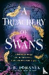 Poranek, A. B. - A Treachery of Swans