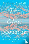 Gaskill, Malcolm - The Glass Mountain