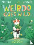 Smith, Zadie, Laird, Nick - Weirdo Goes Wild