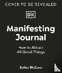 McCann, Esther - Manifesting Happiness