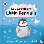 Ladybird - Say Goodnight, Little Penguin