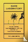 Goffe, Dr Tao Leigh - Dark Laboratory
