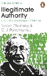 Chomsky, Noam, Polychroniou, C. J. - Illegitimate Authority: Facing the Challenges of Our Time
