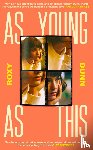 Dunn, Roxy - As Young as This