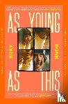 Dunn, Roxy - As Young as This
