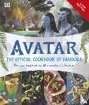 DK - Avatar The Official Cookbook of Pandora