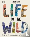 Daly, Lizzie - Life in the Wild