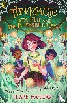 Harlow, Clare - Tidemagic: Ista Flit and the Impossible Key
