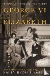 Smith, Sally Bedell - George VI and Elizabeth