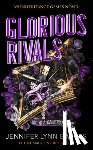 Barnes, Jennifer Lynn - Glorious Rivals