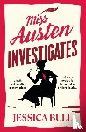 Bull, Jessica - Miss Austen Investigates