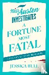 Bull, Jessica - A Fortune Most Fatal