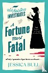 Bull, Jessica - A Fortune Most Fatal