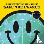 Earthtopia - 100 Ways You Can Help Save The Planet
