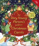 Lihoreau, Tim, Noyce, Philip - The Very Young Person's Guide to Christmas Carols