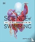 Hawke, Brett - Science of Swimming