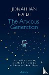 Haidt, Jonathan - The Anxious Generation