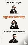 Douglas, Alexander - Against Identity