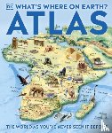 DK - What's Where on Earth? Atlas