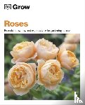 Clayton, Philip - Grow Roses