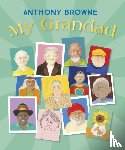 Browne, Anthony - My Grandad