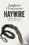 Hindmoor, Andrew - Haywire